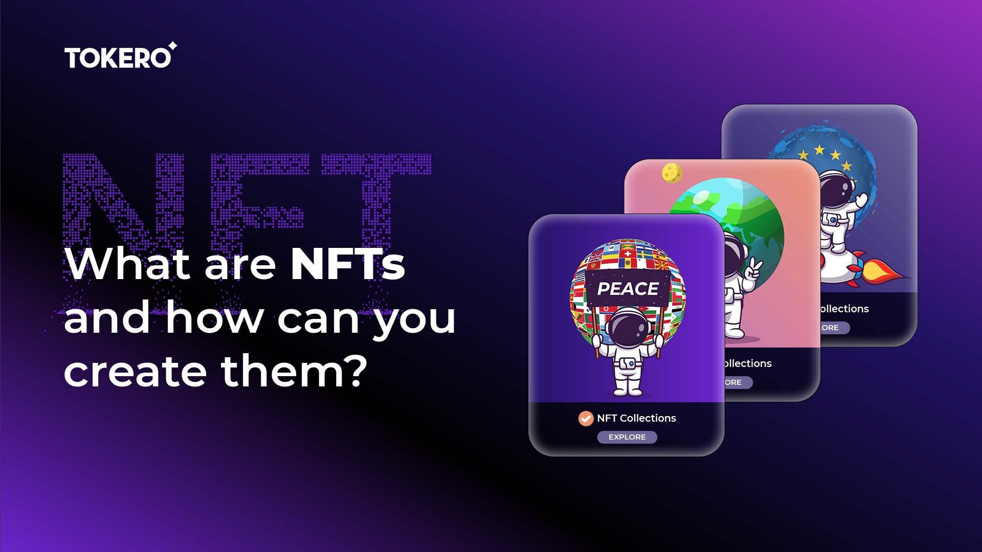 Que sont les NFT et comment les réaliser ?