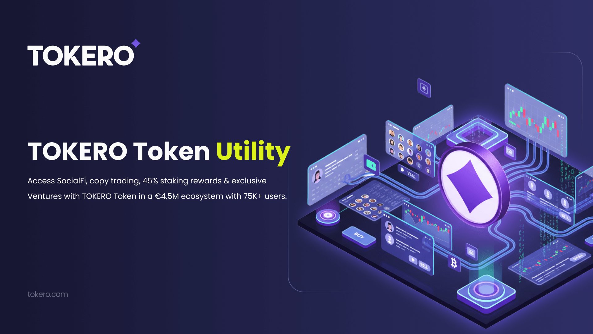 TOKERO Token Utility: Why It's Key to the SocialFi Ecosystem