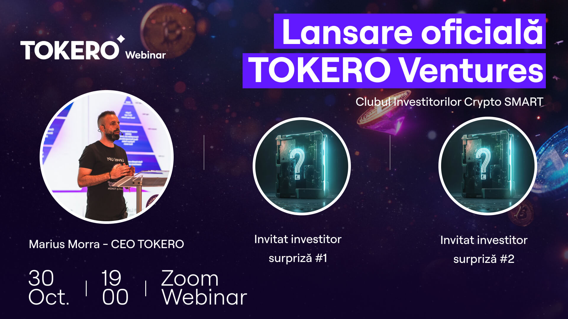 Hai cu noi în TOKERO Ventures, Clubul Investitorilor Crypto SMART